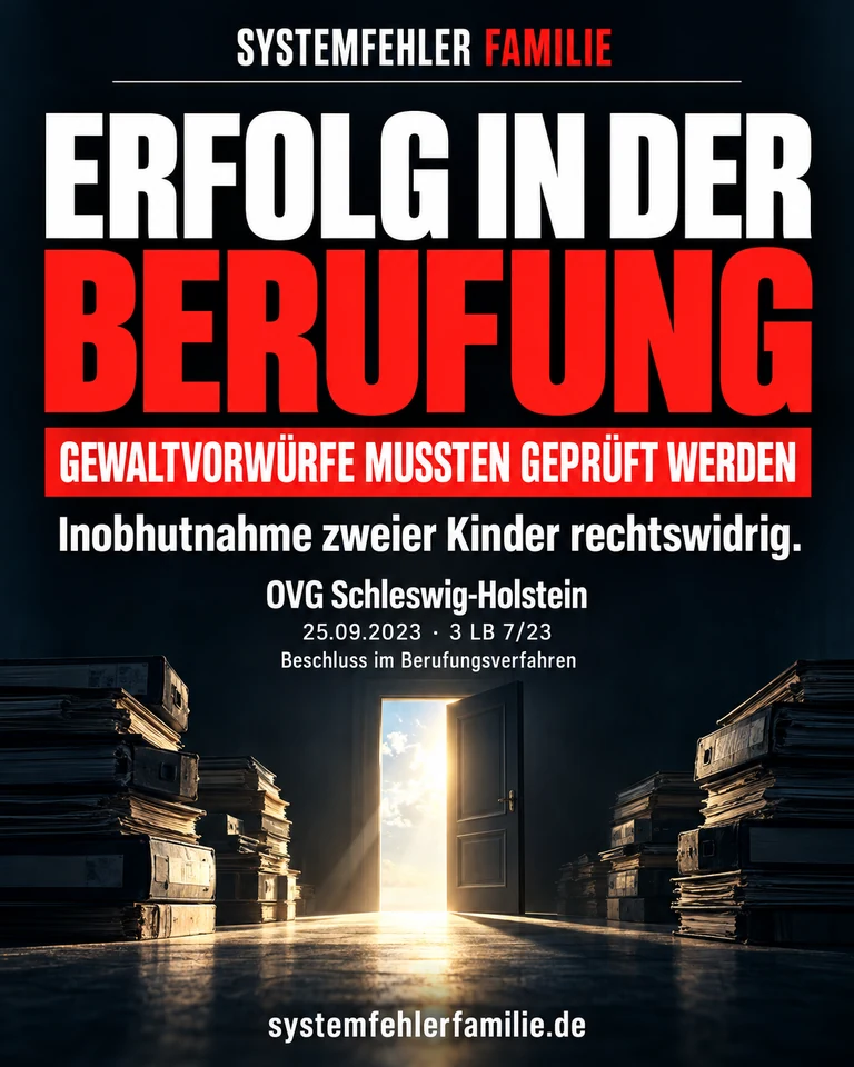 Beitragsbild: Erfolg in der berufung. GEWALTVORWÜRFE MUSSTEN GEPRÜFT WERDEN. Inobhutnahme zweier Kinder rechtswidrig. OVG Schleswig-Holstein, 25.09.2023, 3 LB 7/23.