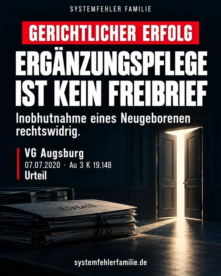 Beitragsbild: Gerichtlicher erfolg. ERGÄNZUNGSPFLEGE IST KEIN FREIBRIEF. Inobhutnahme eines Neugeborenen rechtswidrig. VG Augsburg, 07.07.2020, Au 3 K 19.148.